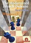 The Modernized French Defense (Volume 1) Winawer (The Modernized Series)