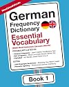 German Frequency Dictionary - Essential Vocabulary: 2500 Most Common German Words (Learn German with the German Frequency Dictionaries)