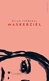 Maskerziel roman