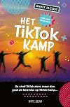 Het TikTok kamp