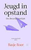 Jeugd in opstand de dwarse leeslijst