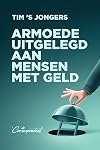 Armoede uitgelegd aan mensen met geld