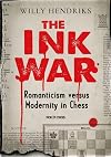The Ink War: Romanticism versus Modernity in Chess