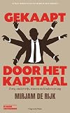Gekaapt door het kapitaal: zorg, onderwijs, wonen en kinderopvang (Vitale ideeën voor de wereld van morgen)