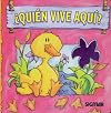 QUIEN VIVE AQUI (Dulzura / Sweetness) (Spanish Edition)