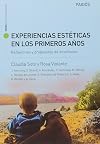 Experiencias Estéticas en los Primeros Años. Reflexiones y propuestas de enseñanza