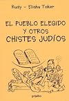 Pueblo elegido y otros chistes judios
