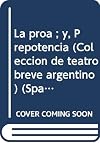 La proa Prepotencia