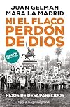 Ni el flaco perdón de Dios. Hijos de desaparecidos