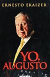 Yo, Augusto/i, Augusto Pinochet