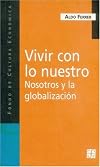 Vivir con lo nuestro nosotros y la globalización