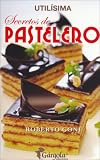 Secretos de Pastelero (Spanish Edition)