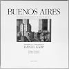 Buenos Aires: Un Estado del Sentimiento / A State of the Heart