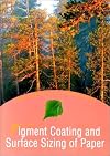 Pigment Coating and Surface Sizing of Paper
