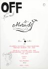 Off-Mozart: Glazbena Kultura I Mali Majstori Srednje Europe 1750-1820, Musical Culture and the Kleinmeister of Central Europe 1750-1820