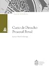 Curso de Derecho Procesal Penal (Spanish Edition)
