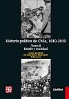 Historia política de Chile, 1810-2010. Tomo II: Estado y sociedad