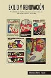 Exilio y Renovación. Transferencia política del socialismo chileno en Europa Occidental, 1973-1988