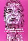 Michael Jackson: Artes visuales y simbolos