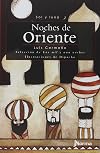 Noches de Oriente. Selección de Las mil y una noches / Arabian Nights (Sol y luna) Spanish Edition