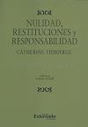 Nulidad, Restituciones Y Responsabilidad (Spanish Edition)