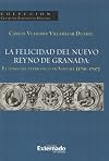 FELICIDAD DEL NUEVO REYNO DE GRANADA. EL LENGUAJE PATRIOTICO EN SANTA FE (1791-1797), LA