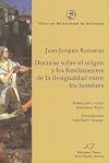 DISCURSO SOBRE EL ORIGEN Y LOS FUNDAMENTOS DE LA DESIGUALDAD ENTRE LOS HOMBRES
