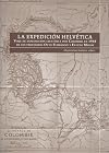 La expedicion Helvetica. Incluye CD