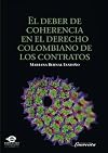 El deber de coherencia en el derecho colombiano de los contratos