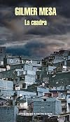 La cuadra (Spanish Edition)