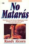 NO MATARAS (ESTANTE 16)