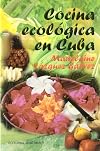 Cocina ecológica en Cuba