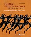 Games and Sanctuaries in Ancient Greece