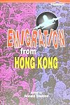 Emigration from Hong Kong : tendencies and impacts