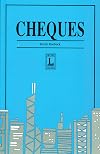 Cheques an introduction to the law of banking instruments in Hong Kong