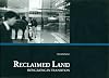 Reclaimed Land: Hong Kong in Transition