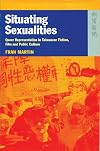 Situating Sexualities: Queer Representation in Taiwanese Fiction, Film and Public Culture