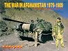 The War in Afghanistan 1979-1989: The Soviet Empire at High Tide