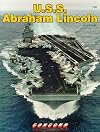 U.S.S. Abraham Lincoln (Concord Firepower Pictorial Series No 1045)