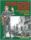 Operation Blau: 6.Armee's Summer Offensive June-August 1942