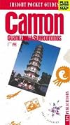 Canton & Guangzhou Insight Pocket Guide
