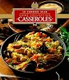 Casseroles (Le Cordon Bleu Home Collection)
