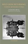 Wild Geese Returning: Chinese Reversable Poems