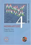 Magyar Mozaik 4 Munkafuzet: Advanced Level Hungarian for Foreigners- Workbook