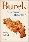 Burek: A Culinary Metaphor