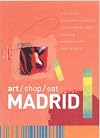 Art/shop/eat Madrid