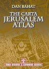 The Carta Jerusalem Atlas (Formerly Illustrated Atlas of Jerusalem)