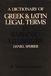 A dictionary of Greek and Latin legal terms in rabbinic literature