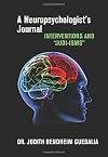 A Neuropsychologist's Journal: Interventions and "Judi-isms"