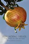 Rereading Israel: The Spirit of the Matter